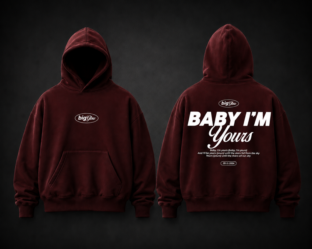 Baby I´m Yours- Hoodie BoxyFit
