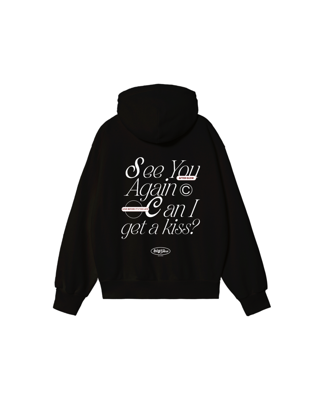 SEE YOU AGAIN CAN I GET A KISS?- HOODIE